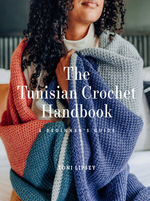 cover image of The Tunisian Crochet Handbook